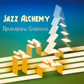 Jazz Alchemy - My Favorite Things