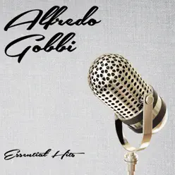 Essential Hits - Alfredo Gobbi