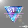 Stream & download Why (feat. Maya) - Single