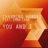 You and I (Radio Edit) [feat. Emma Carn]