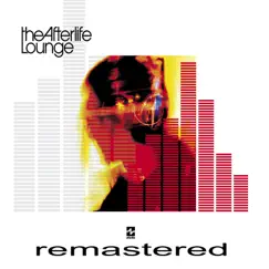 The Afterlife Lounge (Remastered) by Afterlife album reviews, ratings, credits