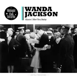 Since I Met You Baby - Wanda Jackson