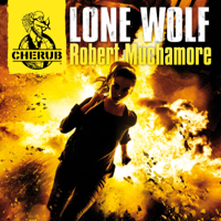 Robert Muchamore - Cherub: Lone Wolf (Unabridged) artwork