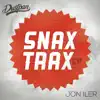 Snax Trax EP album lyrics, reviews, download