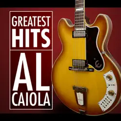 Greatest Hits - Al Caiola Greatest Hits - Al Caiola