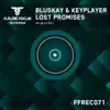 Lost Promises - Single album lyrics, reviews, download