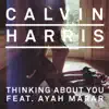 Thinking About You (feat. Ayah Marar) [Remixes] - EP album lyrics, reviews, download
