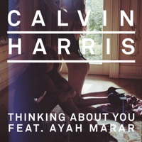 Calvin Harris - THINKING ABOUT YOU