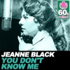 You Don't Know Me (Remastered) - Single