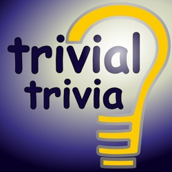 Trivial Trivia Podcast