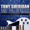 Tony Sheridan & The Beatles - Ya, Ya