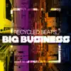 Stream & download Big Business