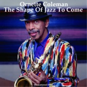 The Shape of Jazz to Come (Remastered 2014) artwork