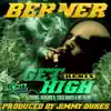Get High (Remix) [feat. Designer D, Strae Bullet & Nit Da Pit) - Single album lyrics, reviews, download
