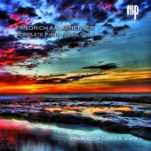 Friedrich Kalkbrenner: Complete Piano Music Vol. 1 - Francesca Carola