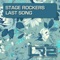 Last Song (Radio Edit) - Stage Rockers lyrics