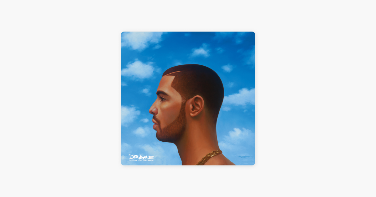 Nothing was the same (Deluxe) - Drake. Majid Jordan, Drake. Nothing was the same Deluxe Drake Cover. Drake started from the bottom.