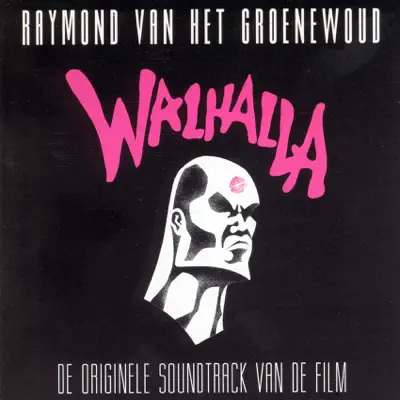 Walhalla - Raymond Van Het Groenewoud