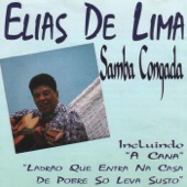 Elias de Lima - Ladrão Que Entra na Casa de Pobre Só Leva Susto
