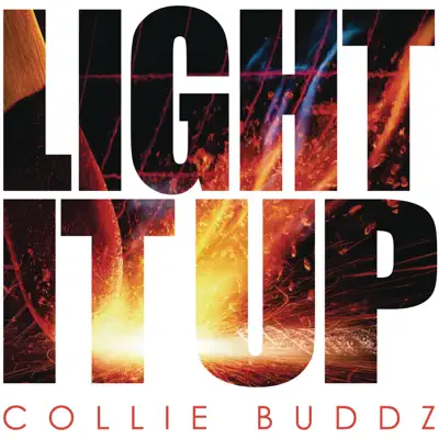 Light It Up - Single - Collie Buddz