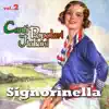 Stream & download Signorinella: Canti popolari italiani, Vol. 2