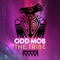 The Tribe - Odd Mob lyrics