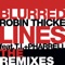 Robin Thicke - Blurred Lines (feat. T.I. & Pharrell) [Will Sparks Remix]