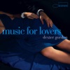 Music for Lovers, 2005