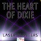 The Heart of Dixie (Instrumental Version) - Laser Blasters lyrics