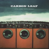 Carbon Leaf - The War Was In Color