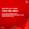 Take Me Away (Dsf Remix) [feat. Lumen] artwork