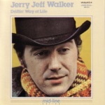 Jerry Jeff Walker - Driftin' Way of Life