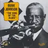 Bunk Johnson - King of the Blues album lyrics, reviews, download