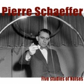 Schaeffer: Five Studies of Noises - EP artwork