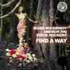 Find a Way (Remixes) - Single album lyrics, reviews, download