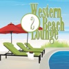 Western Beach Lounge, Vol. 2, 2014
