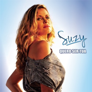 Suzy - Quero Ser Tua - Line Dance Musique