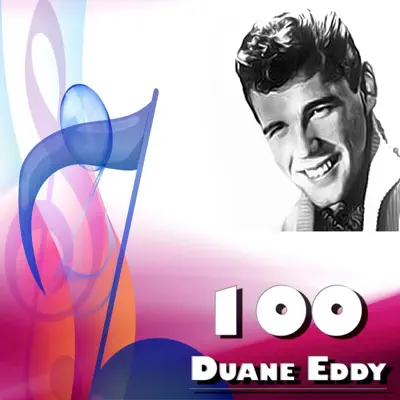 100 Duane Eddy - Duane Eddy
