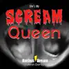 She's My Scream Queen - Single album lyrics, reviews, download