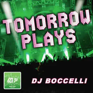 ladda ner album DJ Boccelli - Tomorrow Plays