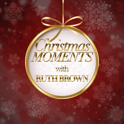 Christmas Moments With Ruth Brown - Ruth Brown