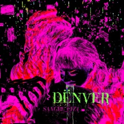 Dënver - Mai Lov