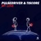 My Love - Pulsedriver & Tiscore lyrics