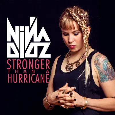 Stronger Than a Hurricane - Single - Niña Dioz