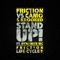 Stand Up (feat. Camo, Krooked & Dynamite Mc) - Friction lyrics