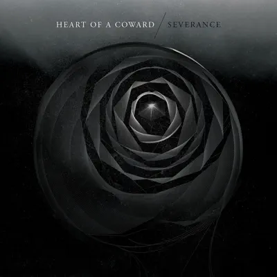 Severance - Heart of a Coward