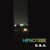 Dark and Delicious - Hipnotribe