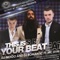 This is Your Beat (feat. Mc Dym) - DJ Romantic & DJ Indigo lyrics