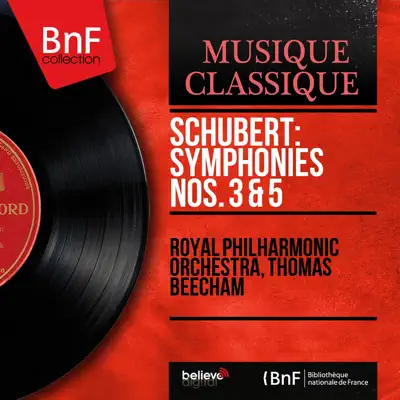 Schubert: Symphonies Nos. 3 & 5 (Mono Version) - Royal Philharmonic Orchestra