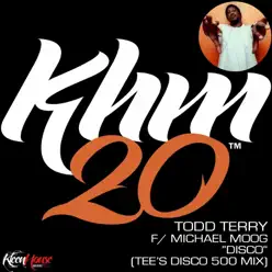 Disco (Tee's Disco 500 Mix) [feat. Michael Moog] - Single - Todd Terry